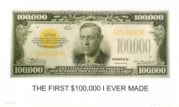 John Baldessari, The First $100,000 I Ever Made, 2012